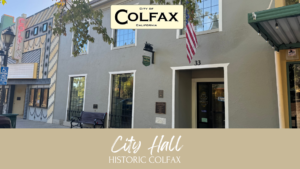 Colfax City Hall and surrounding historic buildings on Main Street