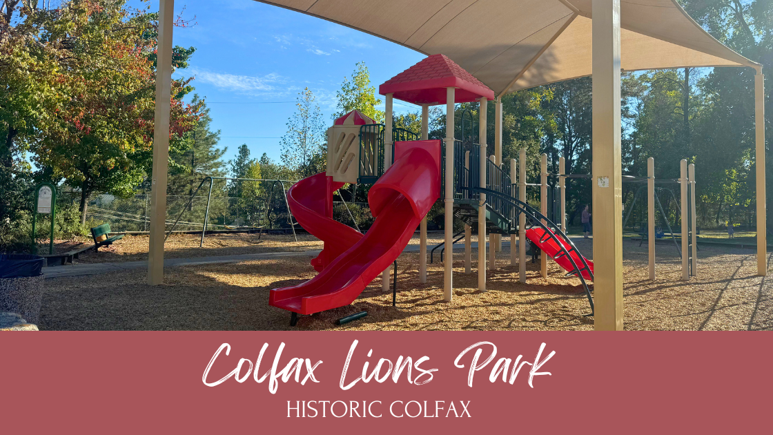 Discover Colfax Lions Park in Colfax, CA—a scenic, family-friendly spot with views of downtown, a playground, baseball field, and walking paths.