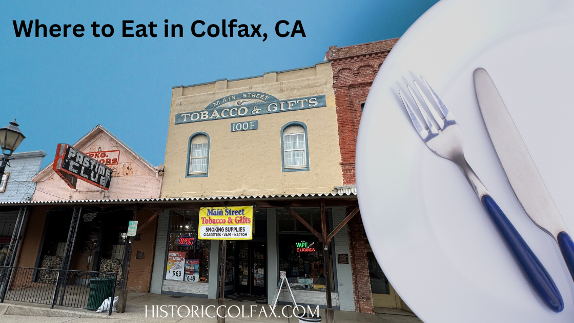 Best restaurants in Colfax CA