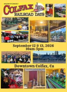 Historic Downtown Colfax Railroad Days festival featuring train displays, reenactors, vendors, and family activities.